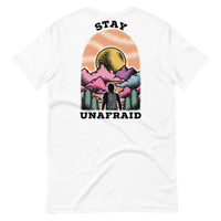STAY UNAFRAID white T-Shirt
