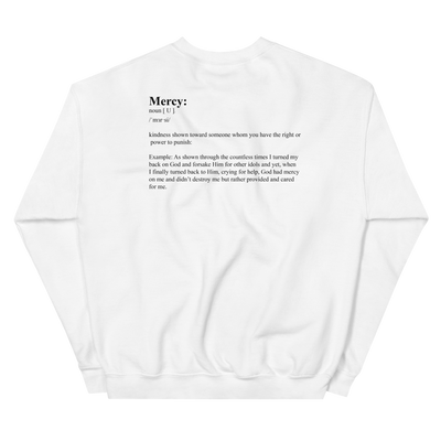 PRODUCT OF MERCY Sweatshirt