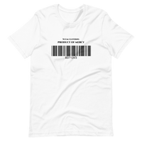 PRODUCT OF MERCY T-Shirt